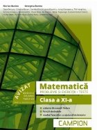 Matematica. Probleme si exercitii, teste. Clasa a XI-a (avizat MEN 2018)
