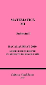 MATEMATICA M1 Subiectul I - Bacalaureat 2010 - Modele de subiecte cu sugestii de rezolvare