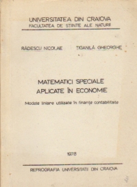 Matematici speciale aplicate in economie - Modele liniare utilizate in finante si contabilitate