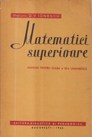 Matematici superioare, Manual pentru clasa a XI-a umanistica