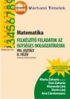 MATEMATIKA FELKESZITO FELADATOK EGYSEGES DOLGOZATIRASRA