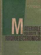 Materiale folosite in radioelectronica (traducere din limba rusa)
