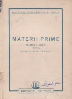 Materii prime Manual unic pentru