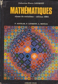 Mathematiques, Classe de troisieme - edition 1984