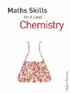 coperta Maths Skills for A Level Chemistry First Edition