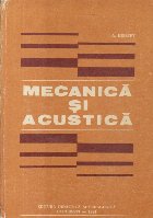 Mecanica si acustica (Hristev, Editie 1984)