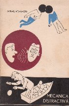 Mecanica distractiva