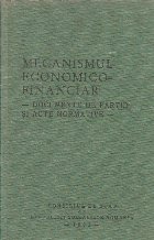 Mecanismul economico-financiar - Documente de Partid si acte normative