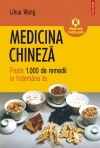 Medicina chineza. Peste 1.000 de remedii la indemina ta
