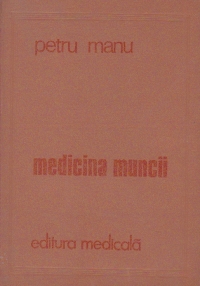Medicina muncii (Editie 1983)