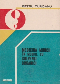 Medicina muncii in mediul cu solventi organici