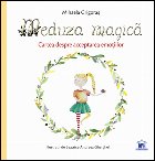 coperta Meduza magica: Carte despre acceptarea emotiilor