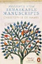 Meetings with Remarkable Manuscripts