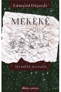 Mekeke. Iti sufla-n ceafa