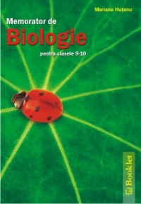 Memorator de biologie pentru clasele IX-X