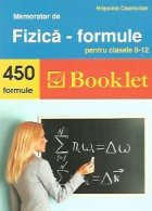 coperta Memorator de fizica - formule pentru clasele 6-12 (450 de formule)