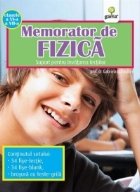 Memorator de fizica - suport pentru invatarea lectiilor (clasele a VI-a si a VII-a)