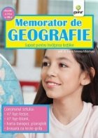 Memorator de geografie - suport pentru invatarea lectiilor (clasele a VI-a si a VII-a)