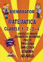 Memorator : matematică,clasele 1-2-3-4
