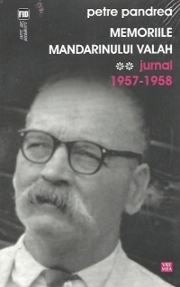 Memoriile mandarinului valah. Jurnal 1957-1958