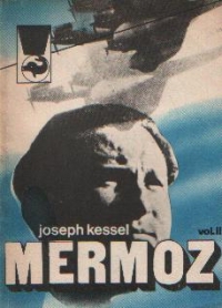 Mermoz, Volumul al II-lea
