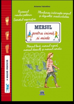 Mersul pentru inima si minte