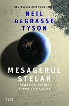 Mesagerul stelar perspective cosmice asupra
