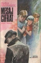 Mesaj cifrat pentru vacanta