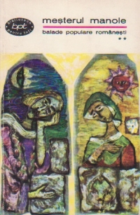 Mesterul Manole - Balade populare romanesti, Volumul al II-lea