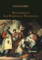 coperta METAMORFOZE ALE BAROCULUI TRANSILVAN. PICTURA