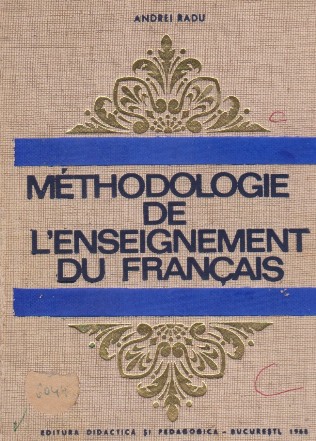 Methodologie De L'Enseignement Du Francais
