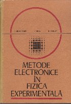 Metode Electronice Fizica Experimentala