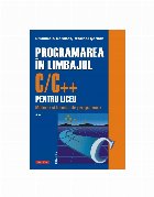 Metode şi tehnici de programare - Vol. 2 (Set of:Programarea în limbajul C/C++ pentru liceuVol. 2)