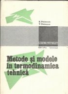 Metode si modele in Termodinamica Tehnica