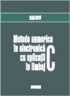 Metode numerice in electronica cu aplicatii in limbaj C