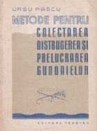coperta Metode pentru colectarea, distrugerea si prelucrarea gunoaielor