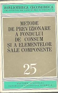 Metode de previzionare a fondului de consum si a elementelor sale componente