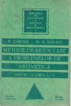 Metode de rezolvare a problemelor de Aritmetica pentru clasele I - V