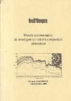 Metode spectroscopice investigare control compozitiei