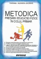 Metodica predarii educatiei fizice ciclul