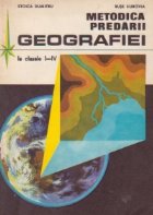 Metodica predarii geografiei la clasele I-IV