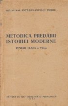 Metodica predarii istoriei moderne pentru clasa a VIII-a