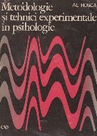 Metodologie si tehnici experimentale in psihologie