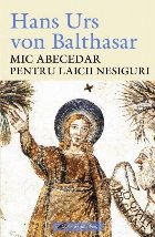 Mic abecedar pentru laicii nesiguri