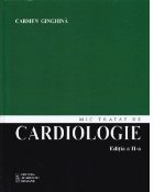 Mic tratat de cardiologie. Editia a II-a