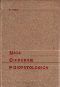Mica chirurgie fiziopatologica, Editia a II-a revazuta