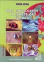 coperta Mica enciclopedie a insectelor curioase