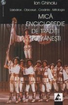 Mica enciclopedie traditii romanesti Sarbatori