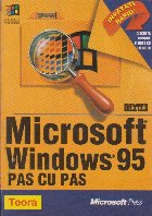 Microsoft Windows 95 - Pas cu Pas