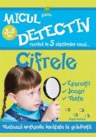 coperta Micul detectiv - Cifrele (3-5 ani)